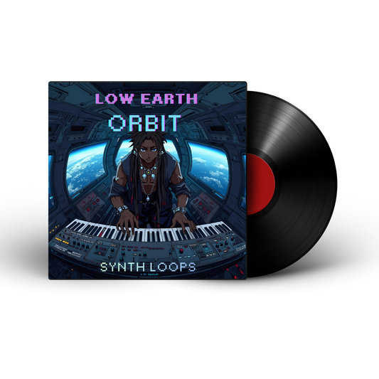 LOW EARTH ORBIT : SYNTH LOOPS